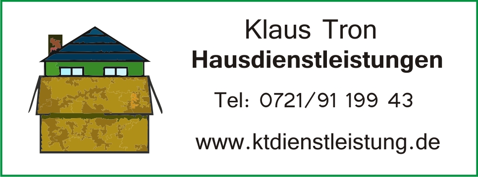 Klaus Tron - Dienstleistung
